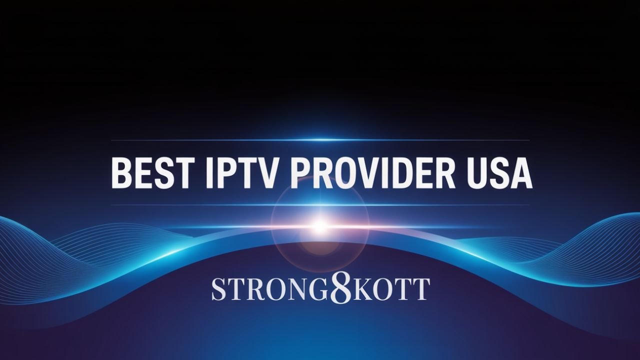 Best IPTV Provider USA promotional banner with modern glowing design and Strong8kOTT branding.