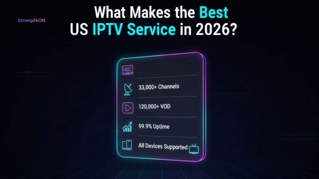 Best IPTV service features checklist 2026